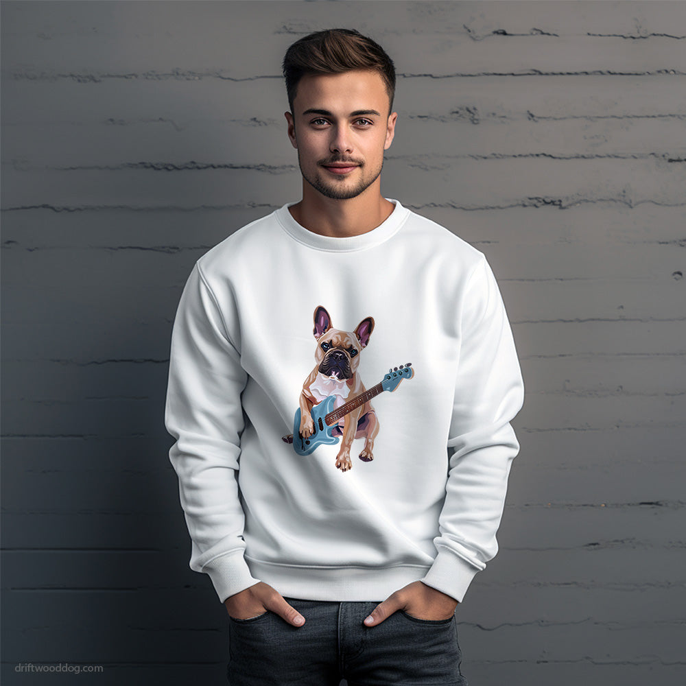 French Bulldog Playing Guitar Sweatshirt – Unique Dog Sweatshirt for Men