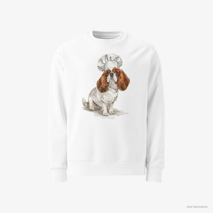 Cavalier King Charles Spaniel Ready for Some Cooking White Sweatshirt