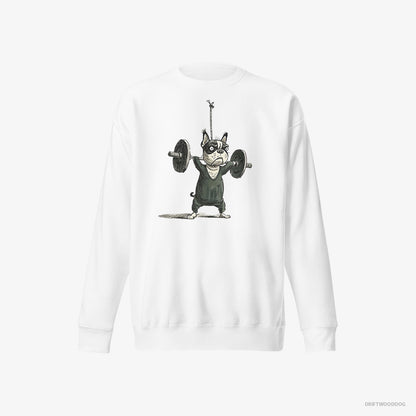 French Bulldog Powerlifting for Glory White Sweatshirt